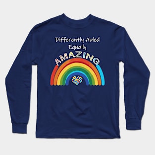 Autism Awareness & Support Equally Amazing Long Sleeve T-Shirt